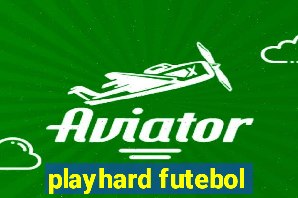 playhard futebol